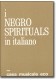 I negro spirituals in italiano 1-6