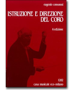 Istruzione e Direzione del Coro