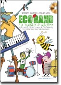 Eco Band La natura &egrave; musica + CD