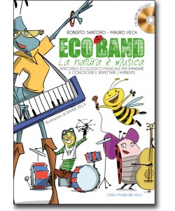 Eco Band - La natura &egrave; musica + CD