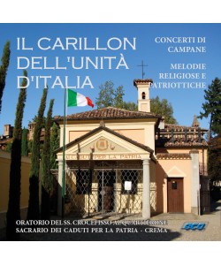 Il carillon dell'Unit&agrave; d'Italia CD