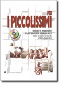 Per i piccolissimi + CD