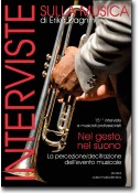 Interviste sulla musica: nel gesto, nel suono
