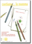 Cantiamo...la mamma + CD