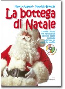 La bottega di Natale + CD