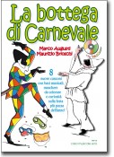 La Bottega di Carnevale + CD