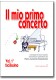 Il mio primo concerto 1