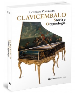 Clavicembalo, storia e organologia