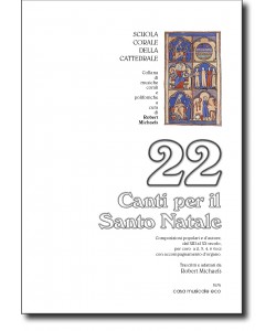 22 canti per il S. Natale 22 canti per il S. Natale