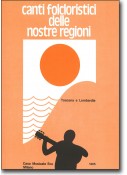 Canti folkloristici delle nostre regioni