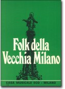 Folk della vecchia Milano