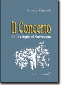 Il Concerto - dalle origini al Novecento
