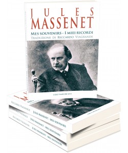 Jules Massenet - Mes souvenirs