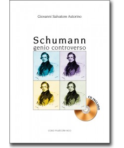 Schumann genio controverso + CD 