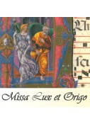 MIssa Lux et Origo