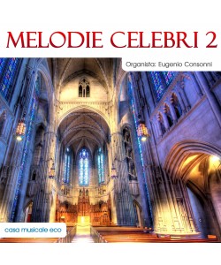Melodie celebri per organo 2